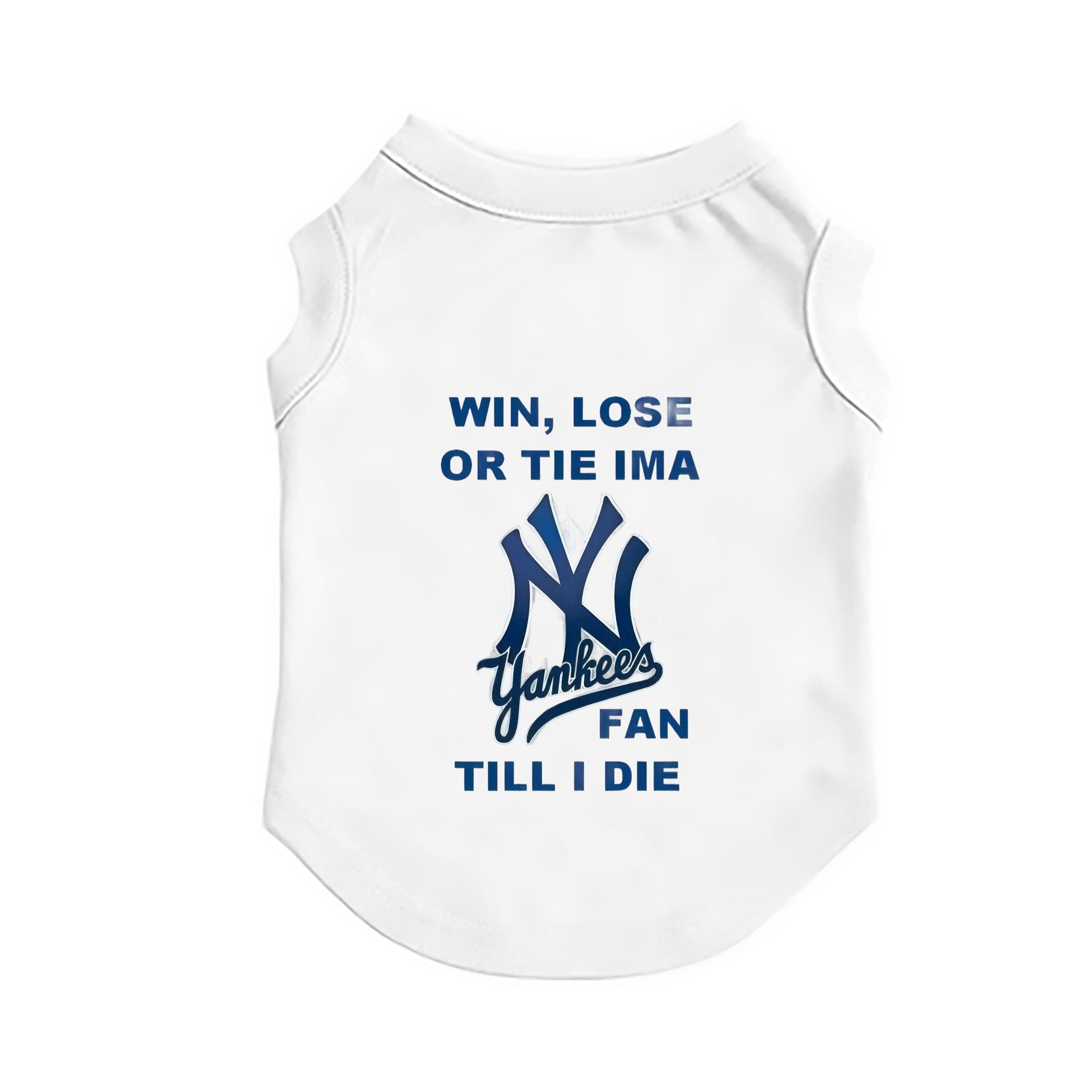 New York Yankees Win,Lose or Tie IMA Fan Till I Die Pet Vest – Durable Polyester With Heat Transfer Print – Comfortable And Stylish
