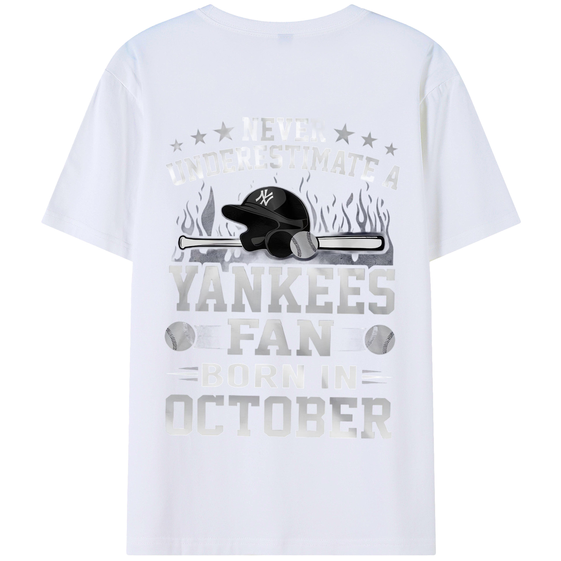 New York Yankees Never Underestimate A Yankees Fan Born in October 180g Combed Cotton T-Shirt With Back Heat Transfer Print – Soft, Lightweight, Fitted Design – Stylish Casual Wear For Sports & Everyday Use
